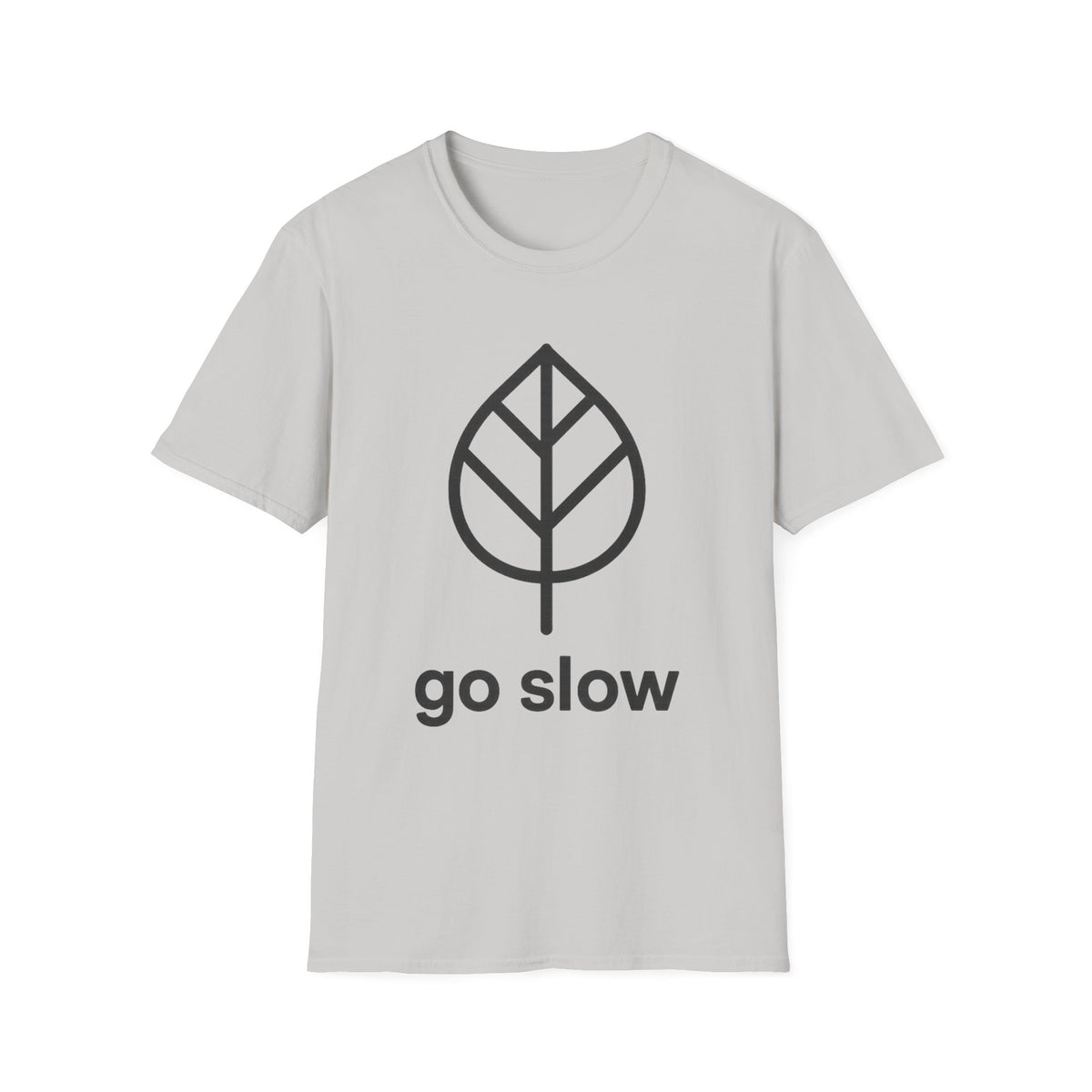 "Go Slow" Minimalist Leaf Graphic Tee - Aesthetic Slow Living Mindfulness White T-Shirt - Trending Now - September 2026