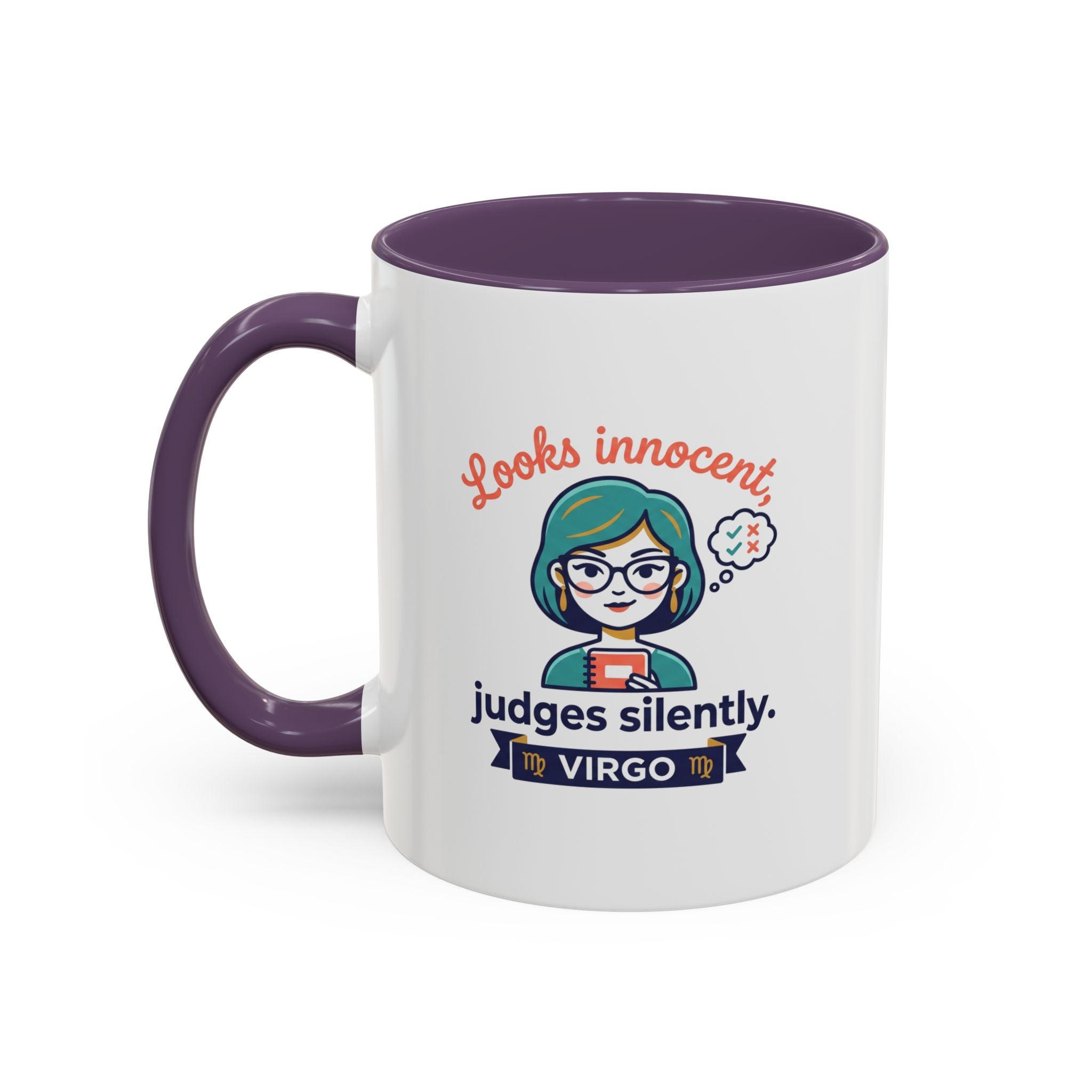 Virgo Accent Coffee Mug - "Looks Innocent, Judges Silently" Zodiac Astrology Gift