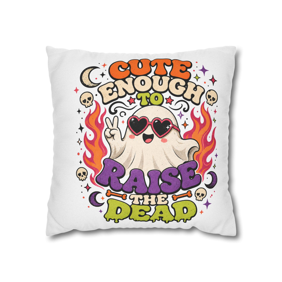 Halloween Cute Enough to Raise the Dead Ghost Pillowcase — Retro Halloween Decorative Throw Pillow