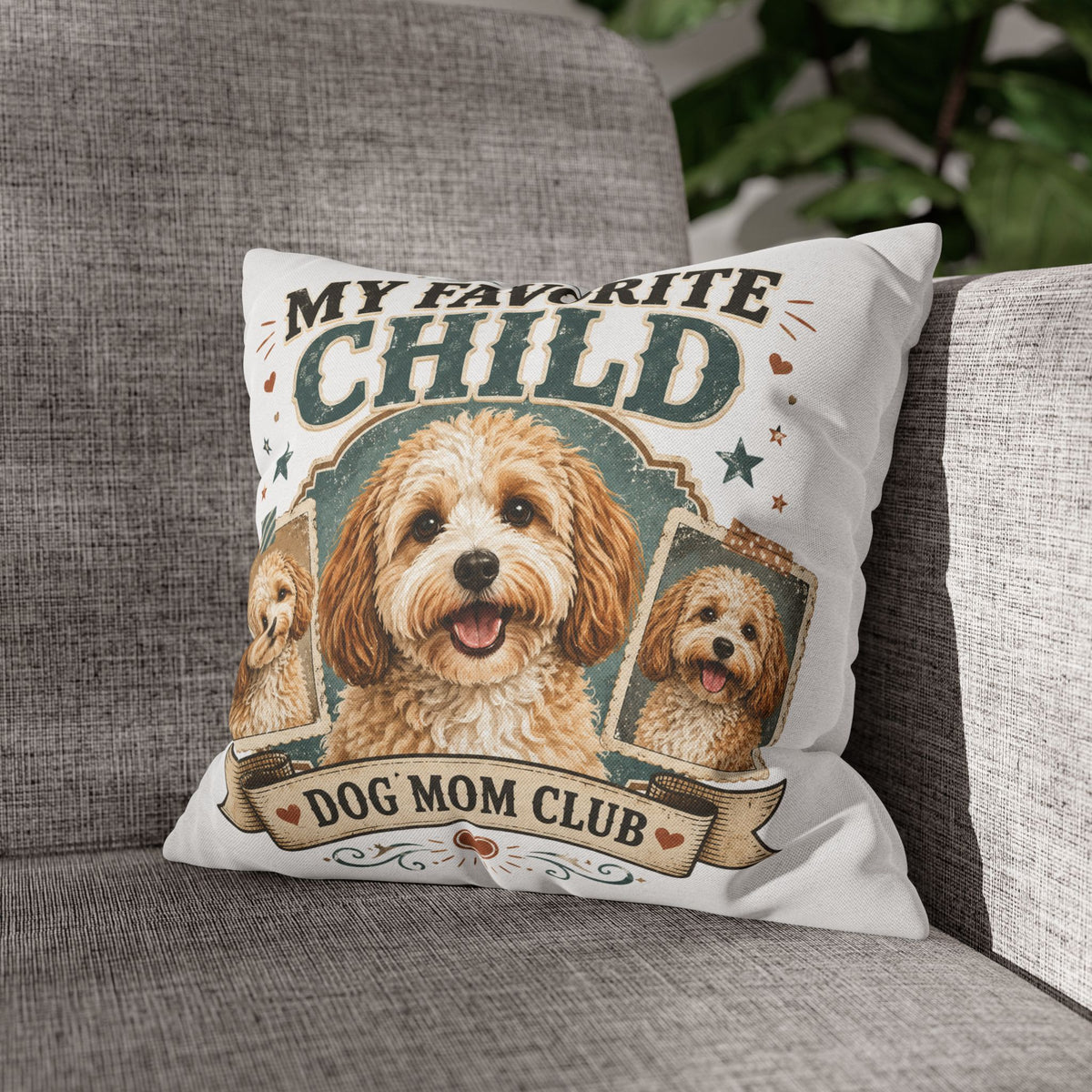 My Favorite Child Dog Mom Club Pillowcase Milo Bailey Dog Dad Mom - Cute Doodle Pet Throw Pillow Cover