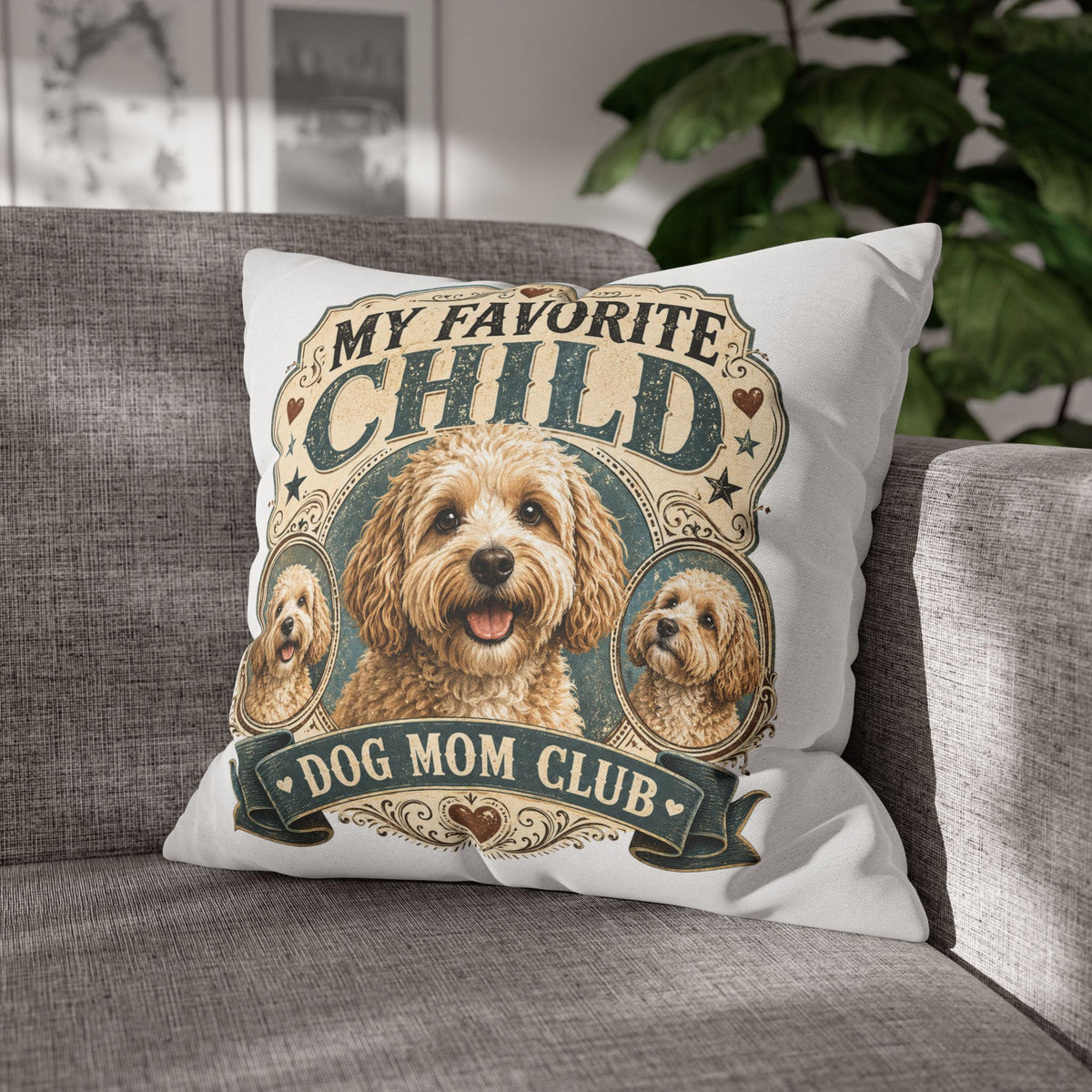 My Favorite Child Dog Mom Club Pillowcase Milo Bailey Dog Dad Mom — Cute Dog Mom Decorative Pillow