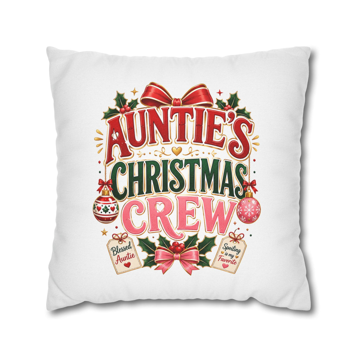Auntie's Christmas Crew Pillowcase — Festive Holiday Decorative Throw Pillow