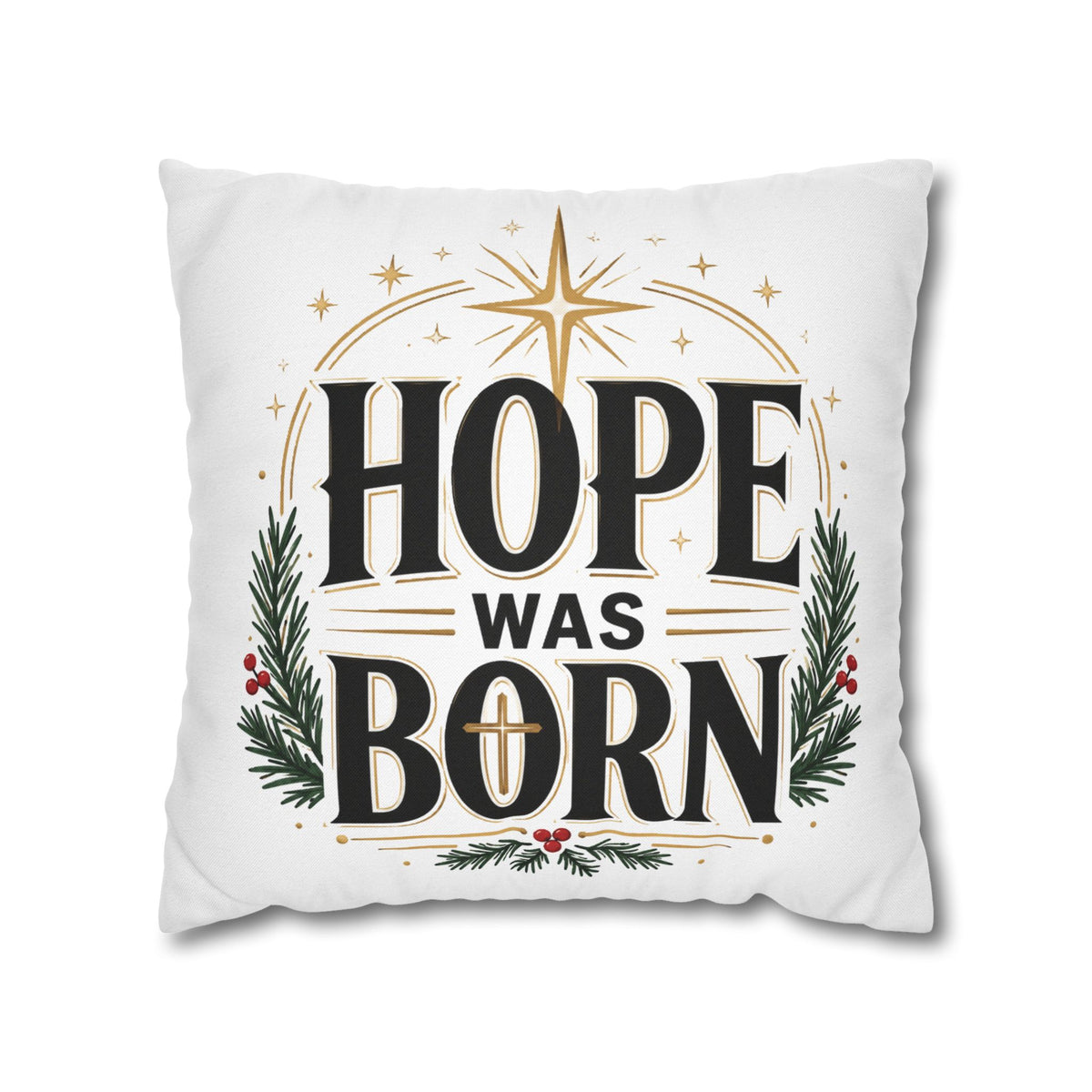 Christmas Hope Was Born Holiday Pillowcase - Christmas Nativity Decorative Throw Pillow Cover