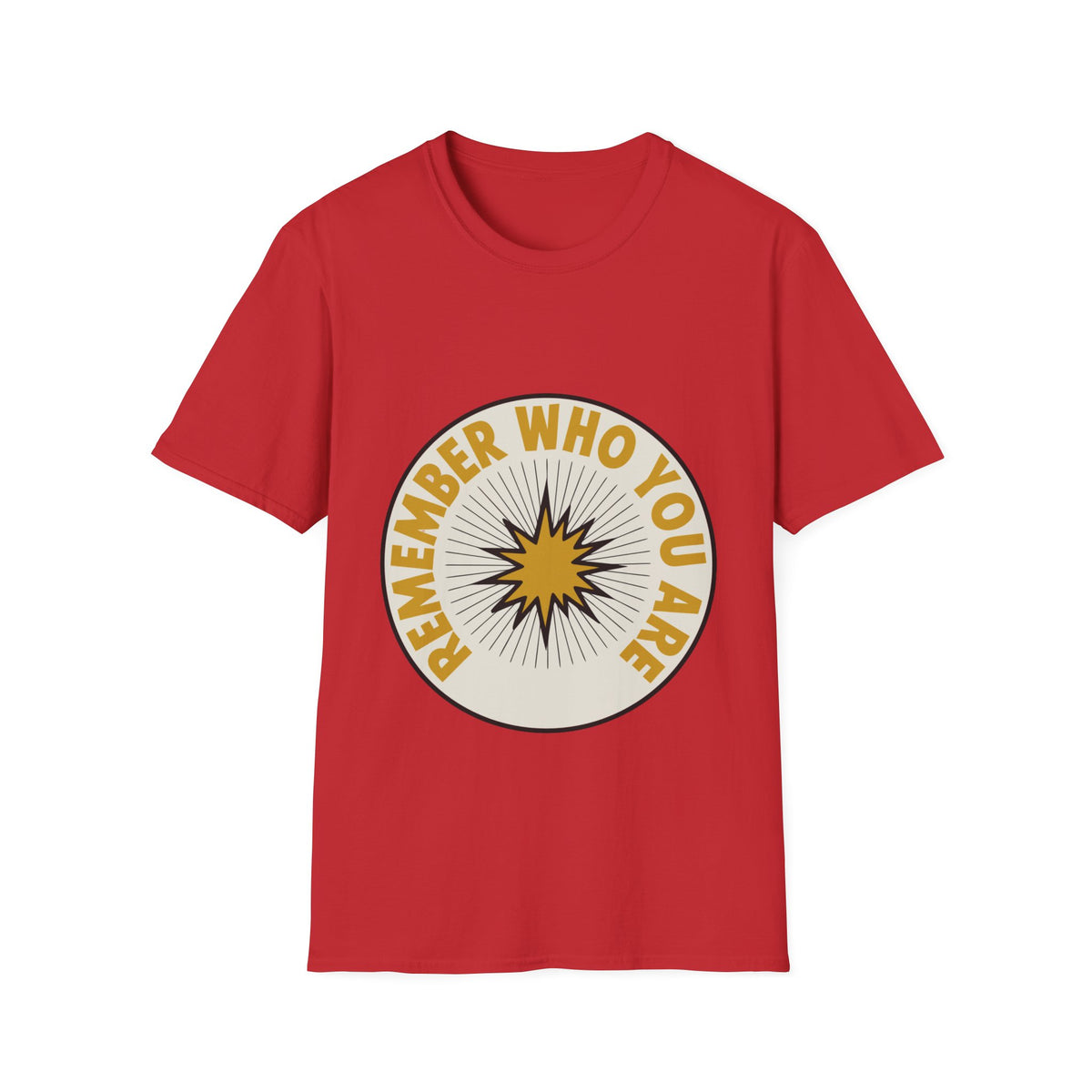 Remember Who You Are T-Shirt — Inspirational Retro Sunburst Tee - Trending Now - August 2026