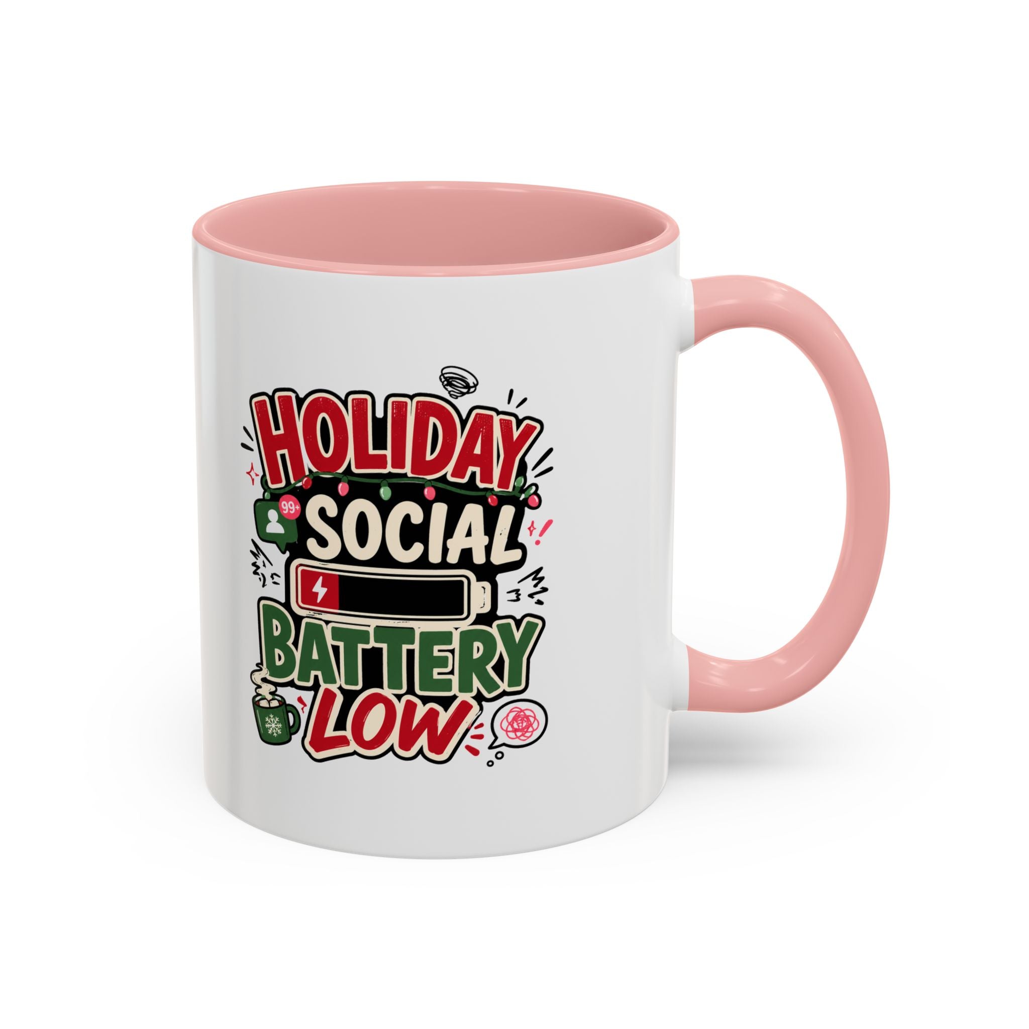 Modern Day Christmas Holiday Social Battery Low Accent  Coffee Mug
