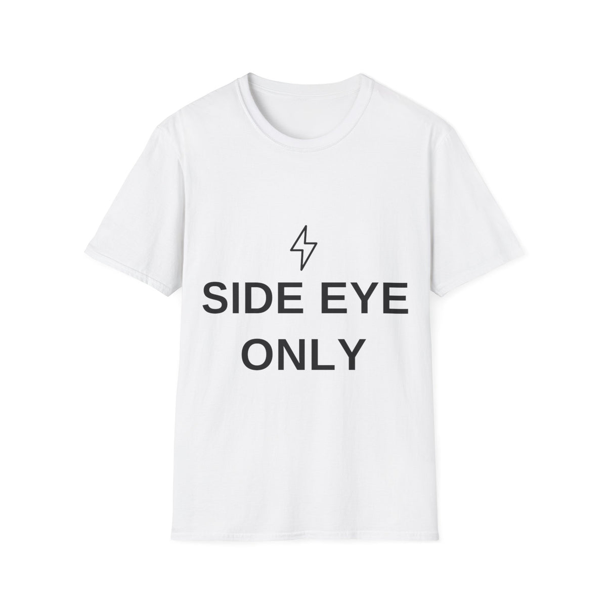Side Eye Only Lightning Bolt Graphic Tee, Funny Sarcastic Meme Shirt - Trending Now - September 2026