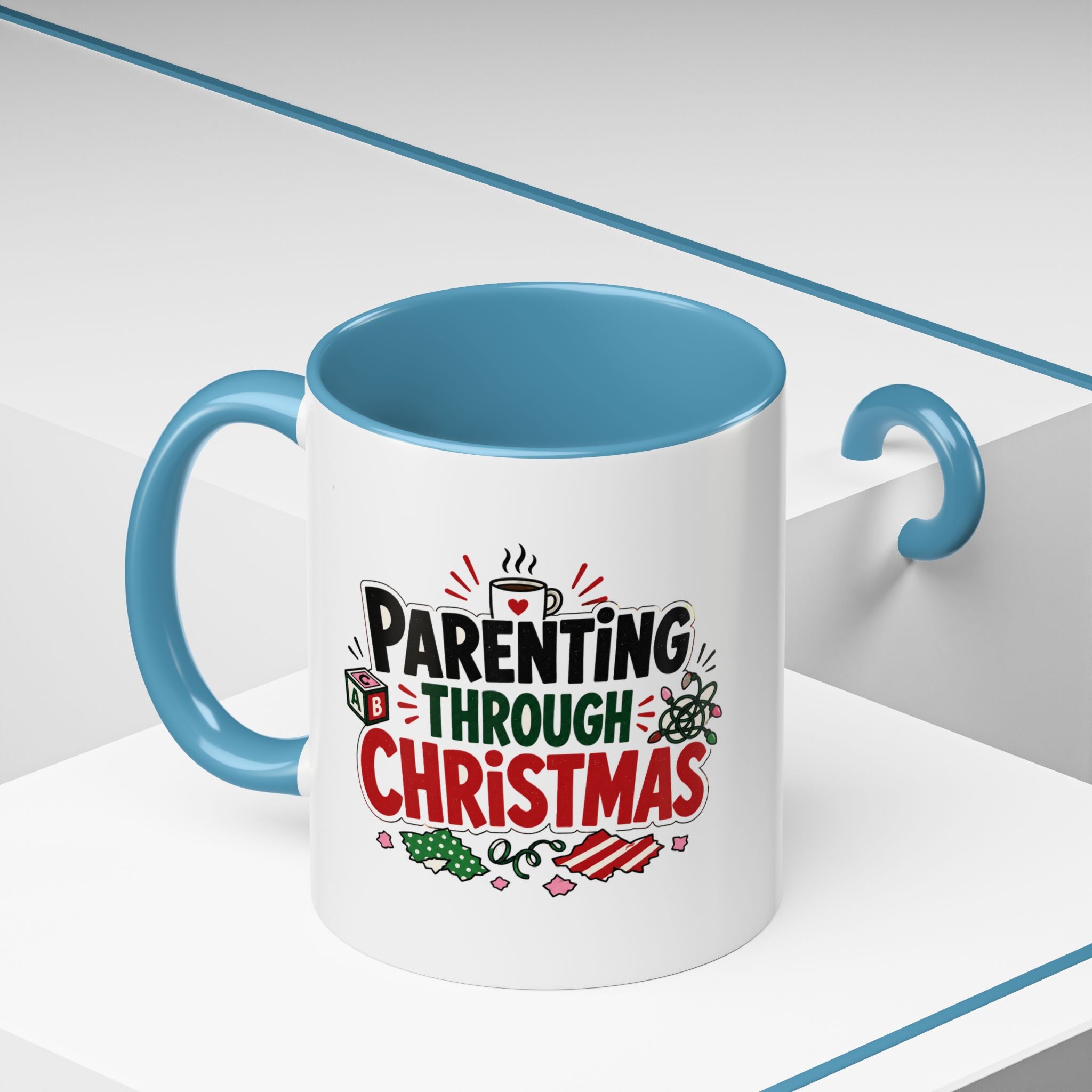 Modern Day Christmas Parenting Through Christmas Coffee Mug