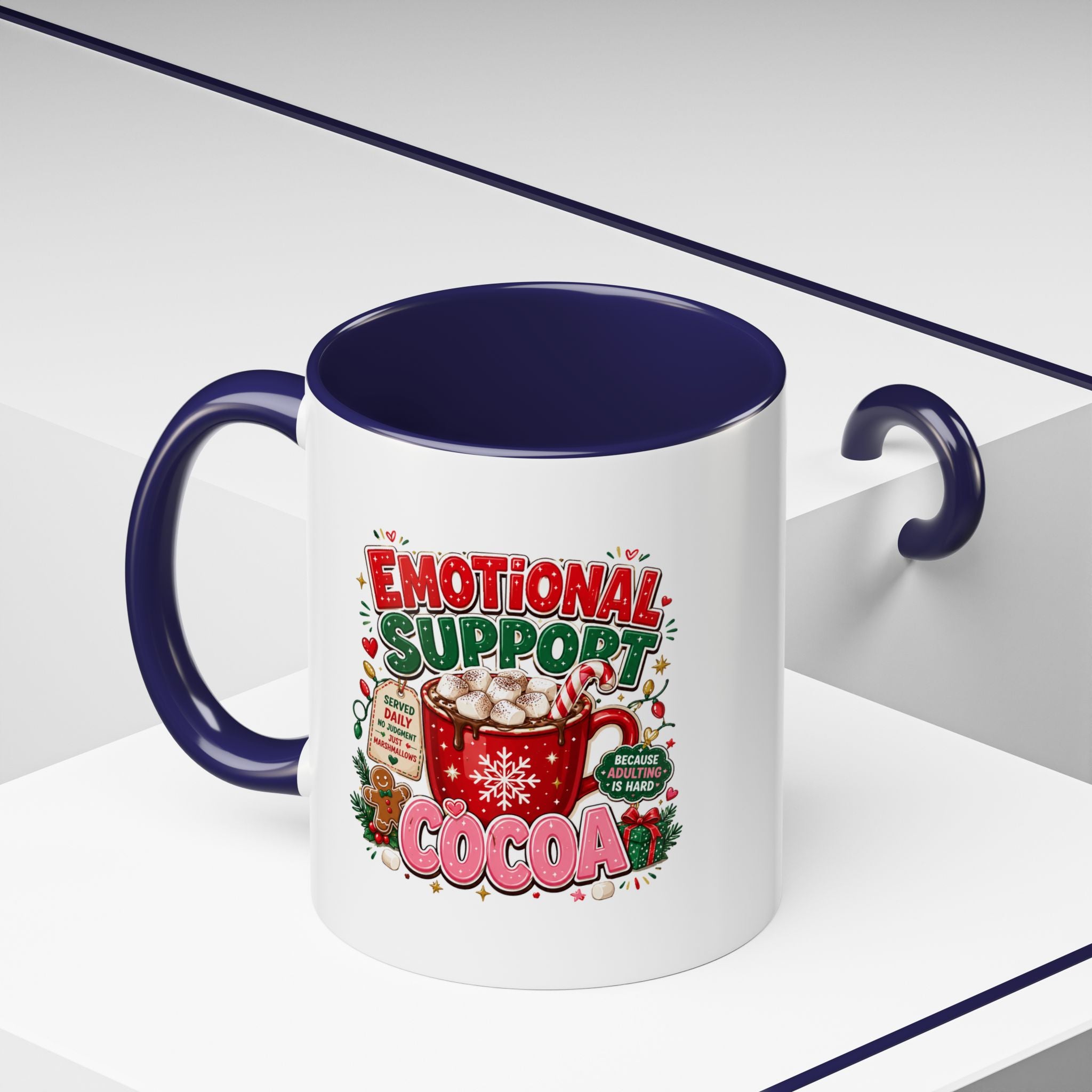 Modern Day Christmas  Emotional Support Cocoa Mug — Festive Hot Chocolate Christmas Coffee Cup (11/15oz)