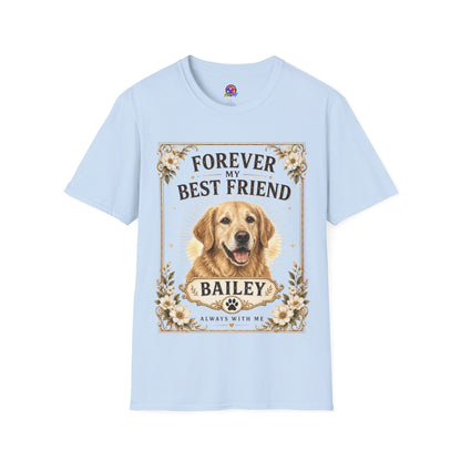 Forever My Best Friend Dog T-Shirt — Personalized Golden Retriever Tribute