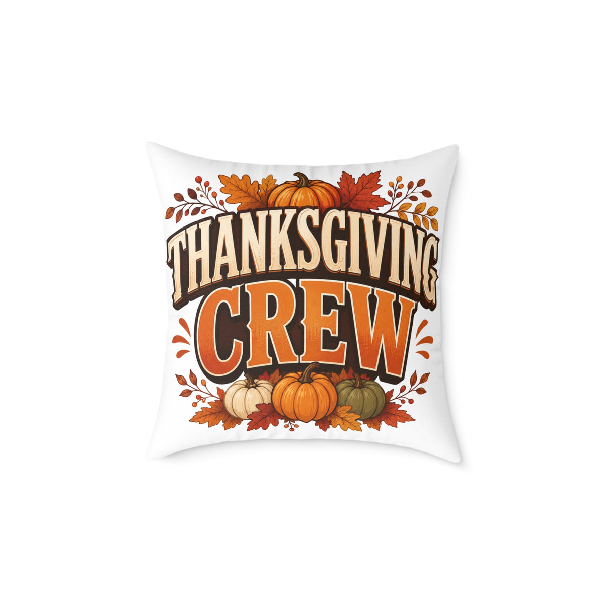 Thanksgiving Crew Throw Pillow — Fall Pumpkin Decorative Cushion