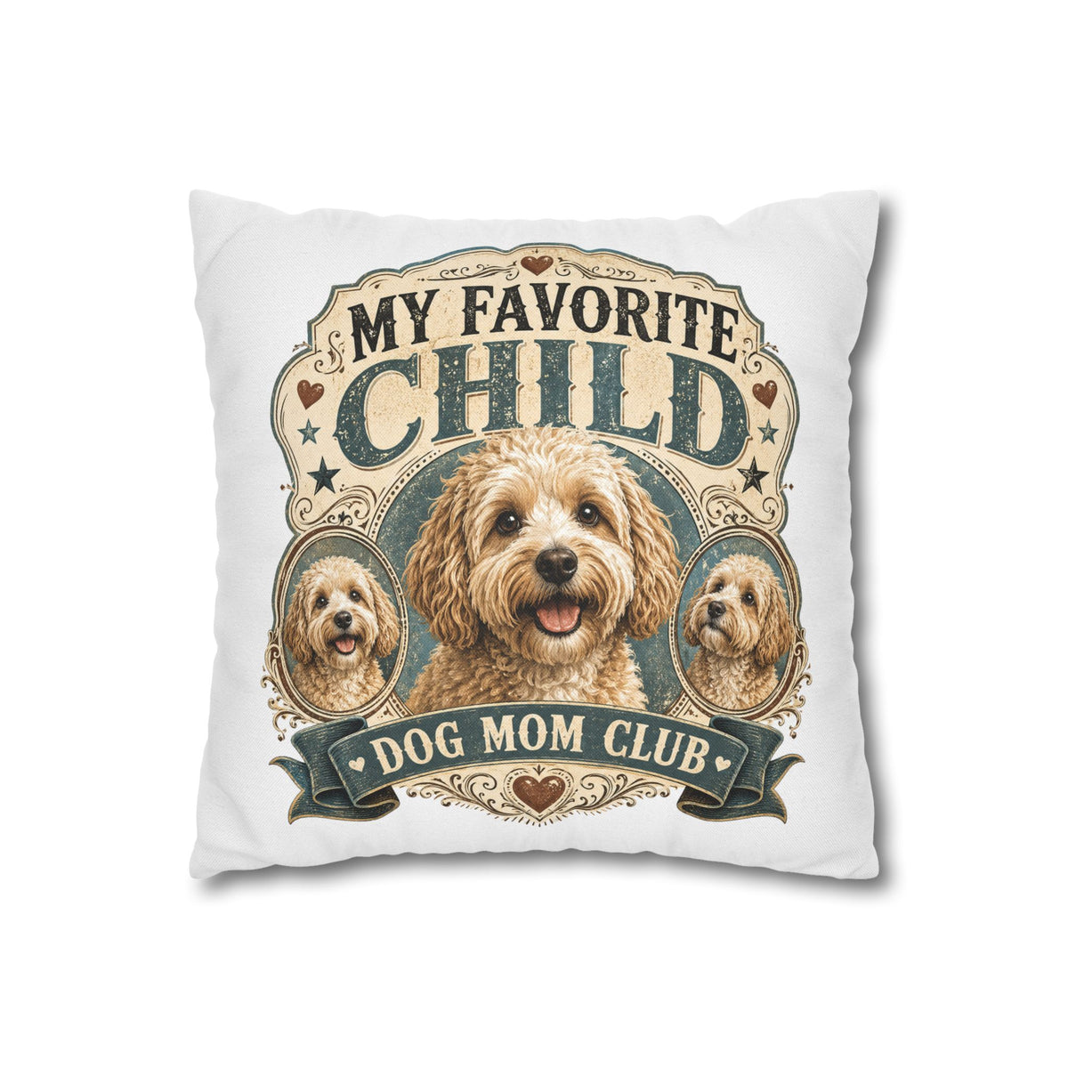 My Favorite Child Dog Mom Club Pillowcase Milo Bailey Dog Dad Mom — Cute Dog Mom Decorative Pillow