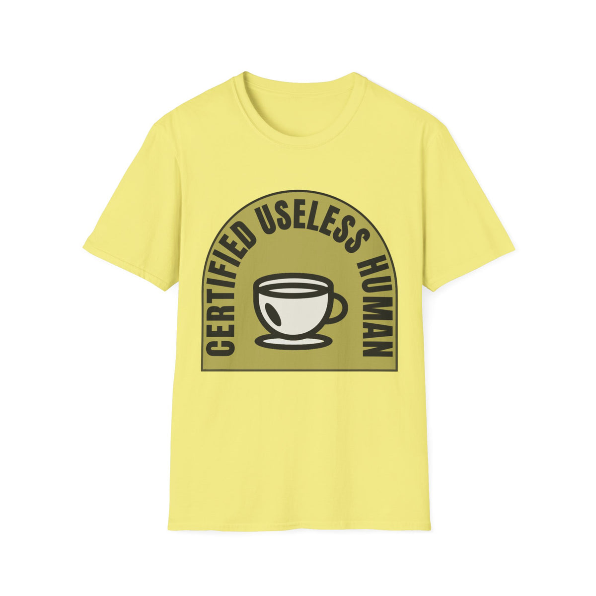 Certified Useless Human T-Shirt — Funny Coffee Lover Graphic Tee - Trending Now - August 2026