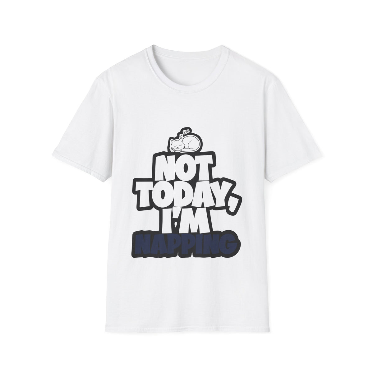 T-Shirt — "Not Today, I'm Napping" Cute Sleepy Cat Graphic Tee- Trending Now - September 2026
