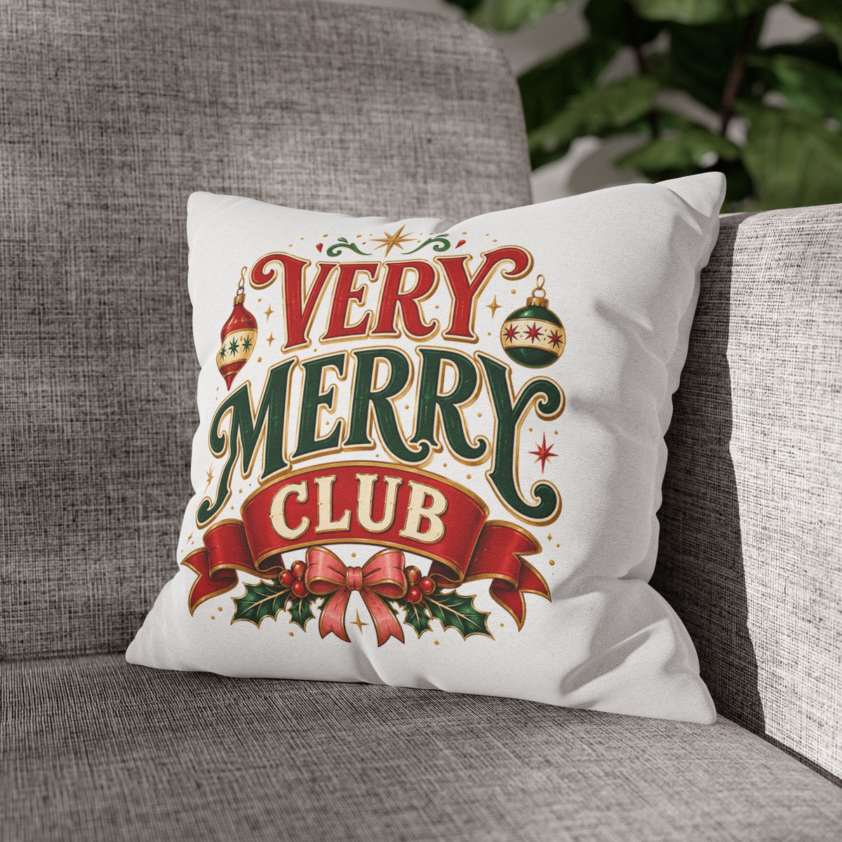 Christmas Very Merry Club Holiday Pillowcase — Christmas Decorative Throw Pillow
