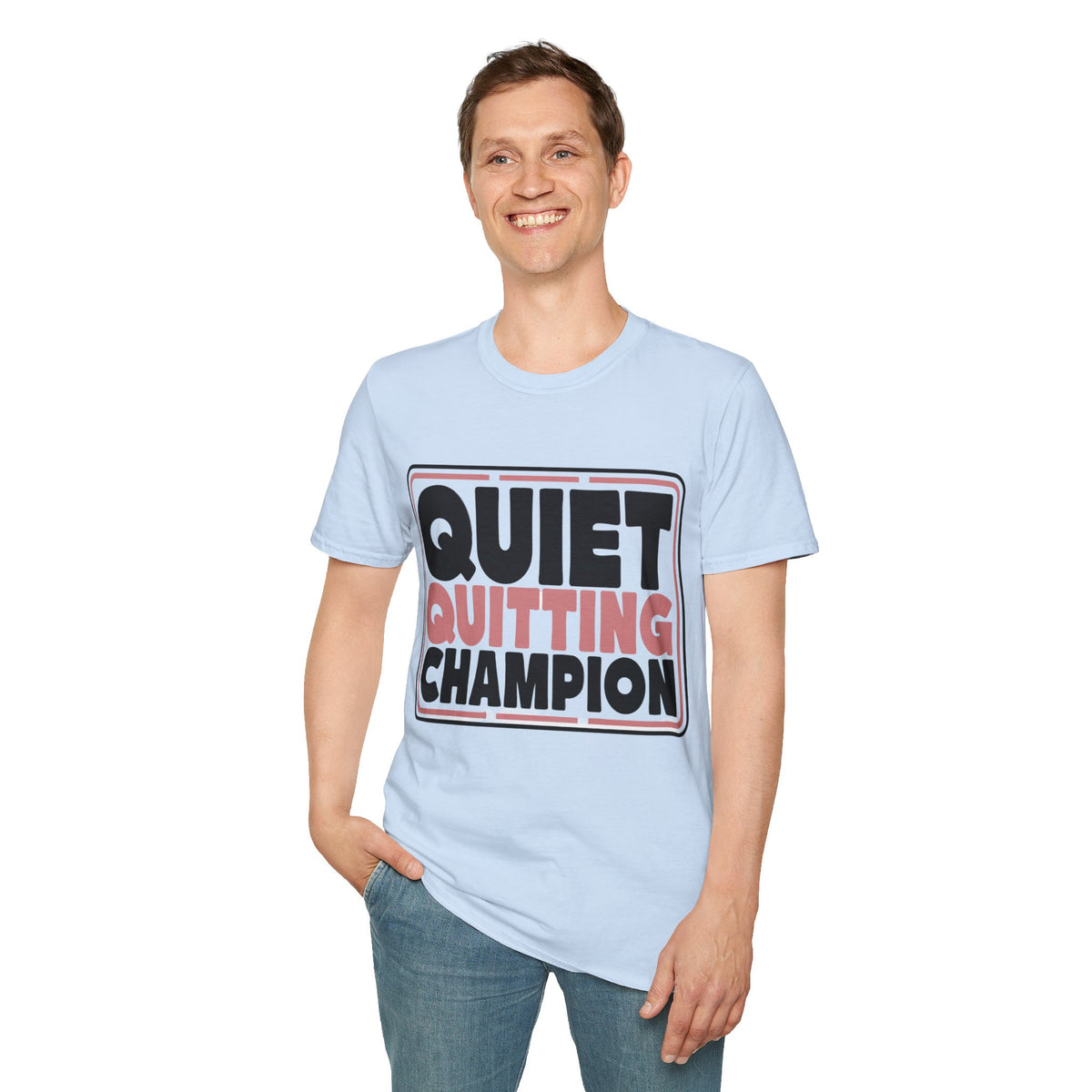 Quiet Quitting Champion T-Shirt - Trending Now - August 2026