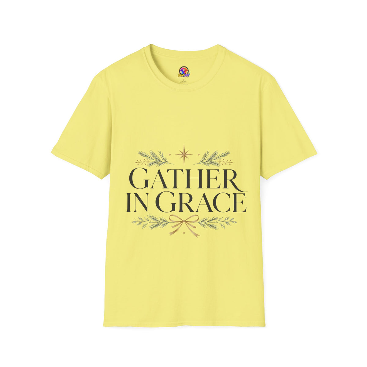 Gather in Grace T-Shirt — Elegant Holiday Floral Typography Tee