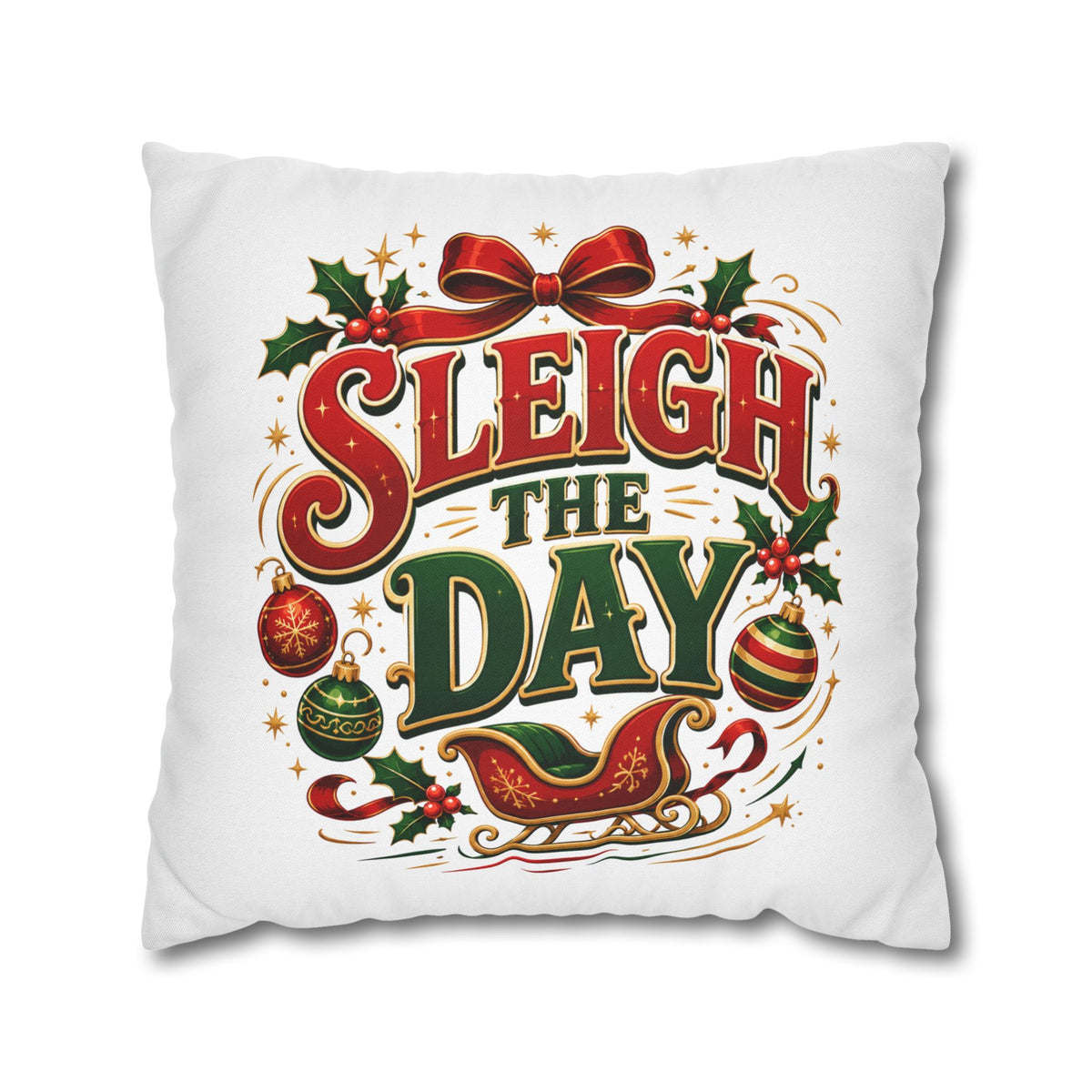 Christmas Sleigh the Day Christmas Pillowcase