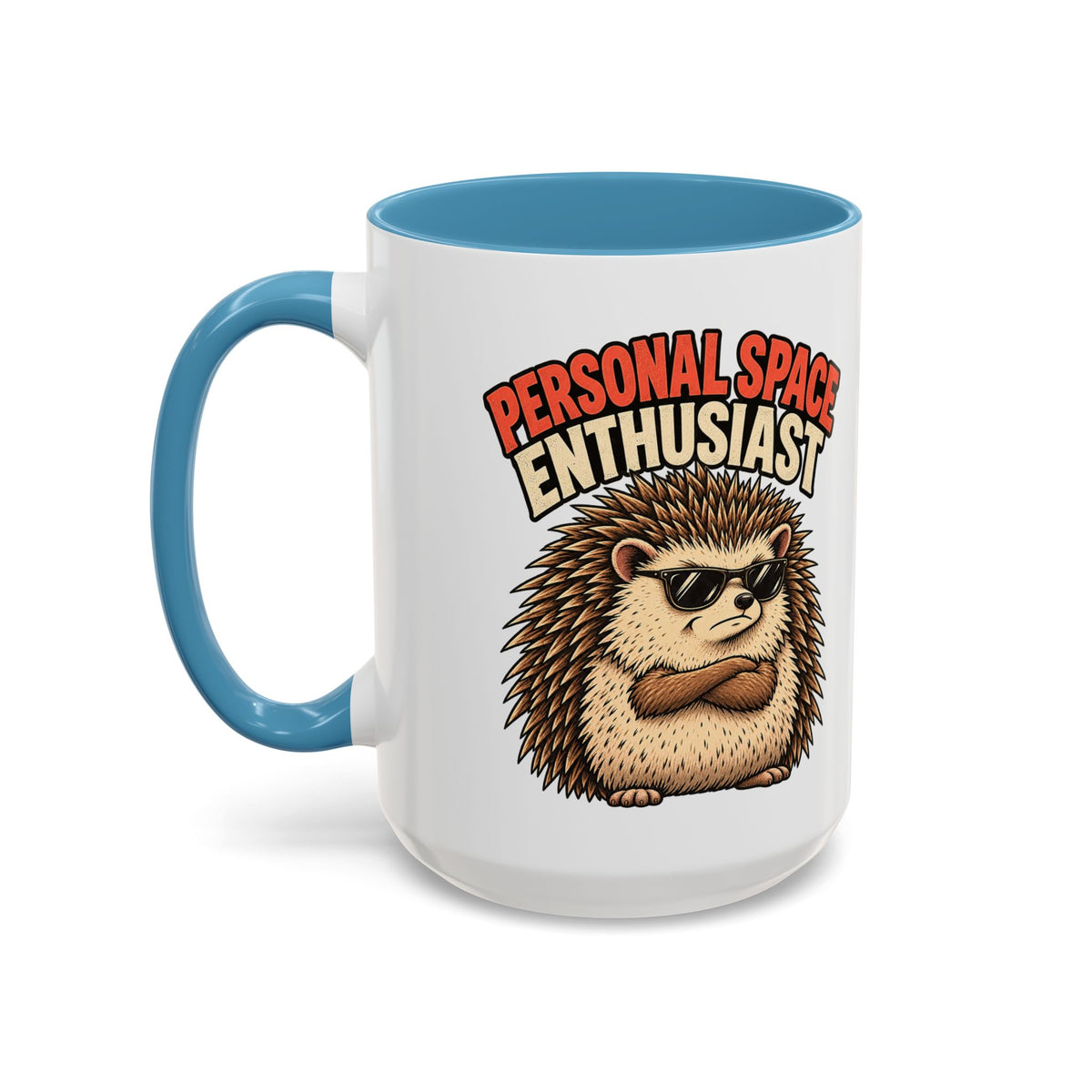 Funny And Witty "Personal Space Enthusiast" Accent Coffee Mug (11, 15oz)
