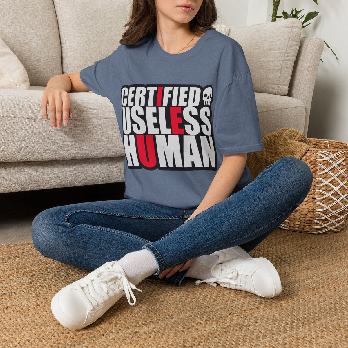 Certified Useless Human T-Shirt — Funny Sarcastic Graphic Tee - Trending Now - August 2026