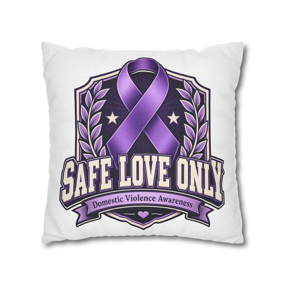 Domestic Violence Awareness Pillow — "Safe Love Only" Purple Ribbon Accent