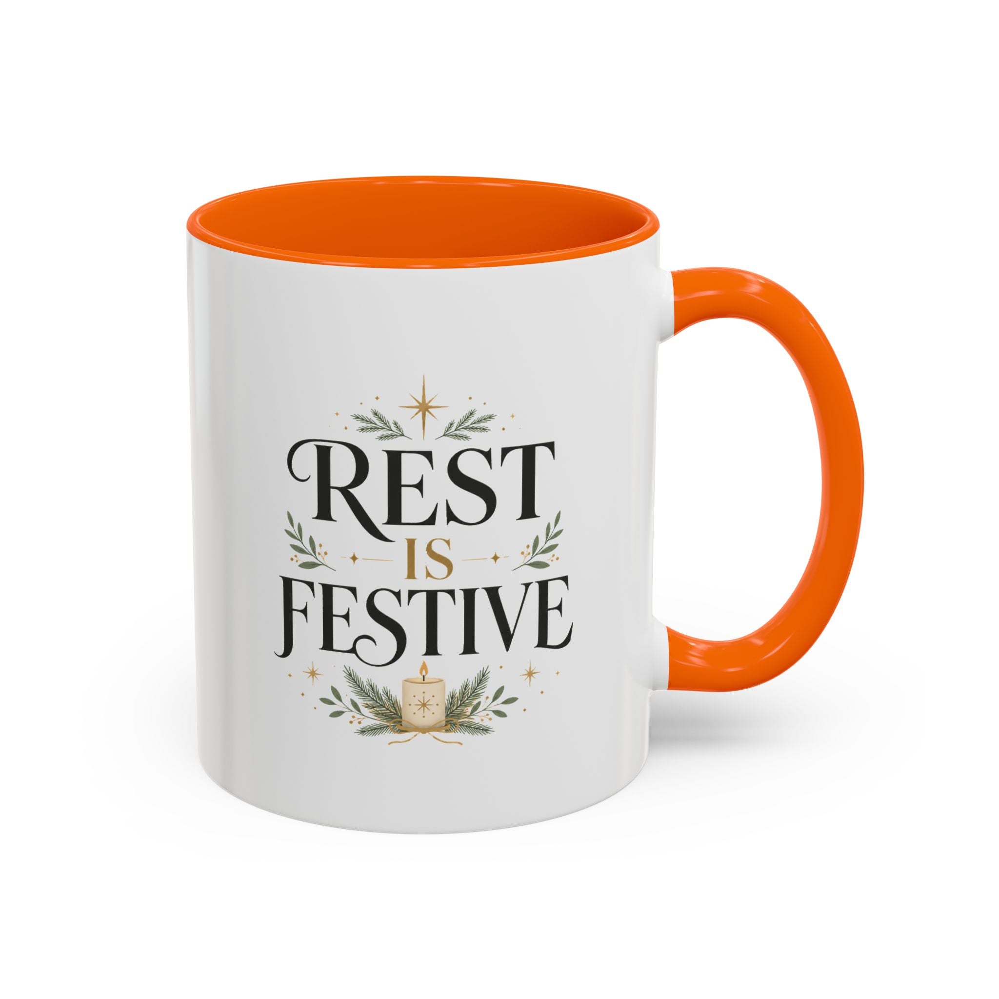 Modern Day Christmas Rest Is Festive Coffee Mug — Holiday Floral Accent