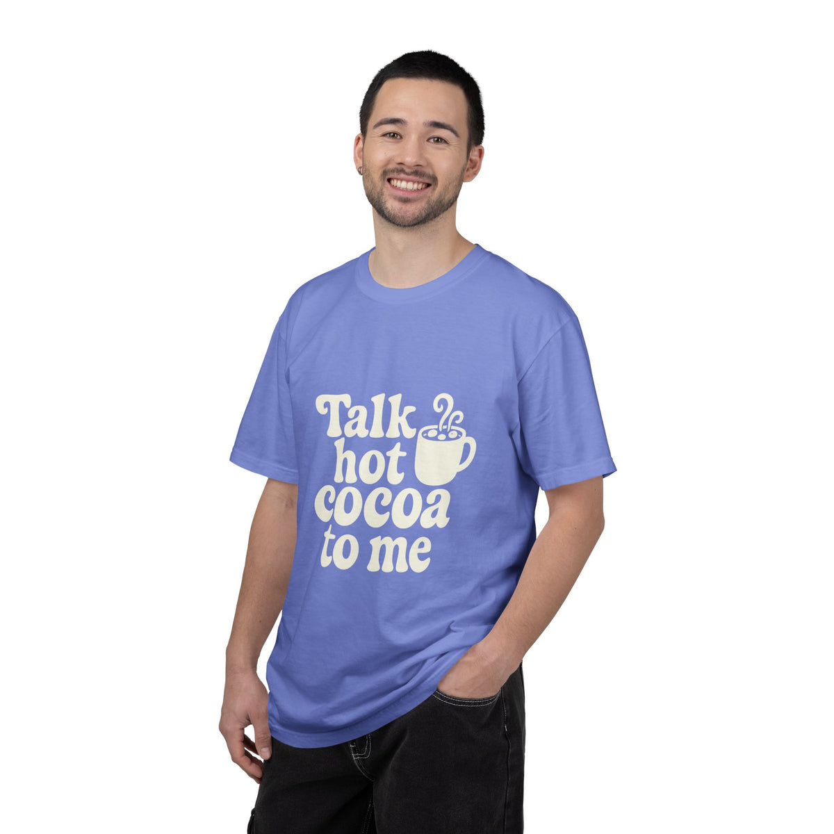 Talk Hot Cocoa To Me Tee - Funny Winter Mug Graphic T-Shirt - Trending Now - October 2026