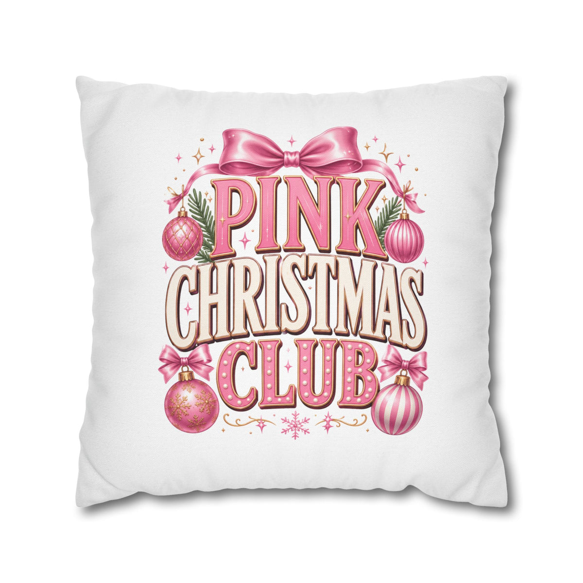 Christmas Pink Christmas Club Holiday Pillowcase
