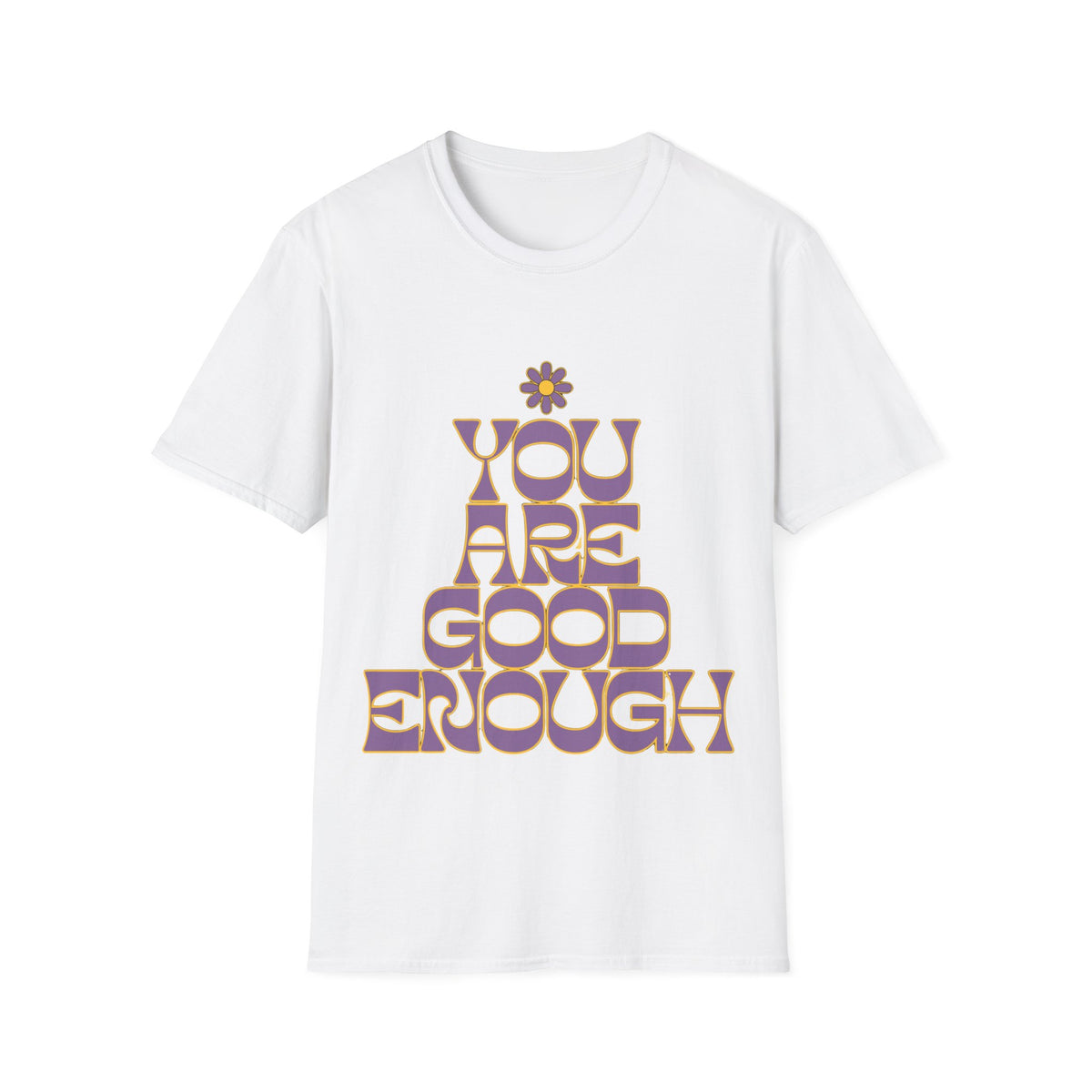 You Are Good Enough Retro Groovy Tee - Positive Affirmation Flower Graphic T-Shirt - Trending Now - September 2026