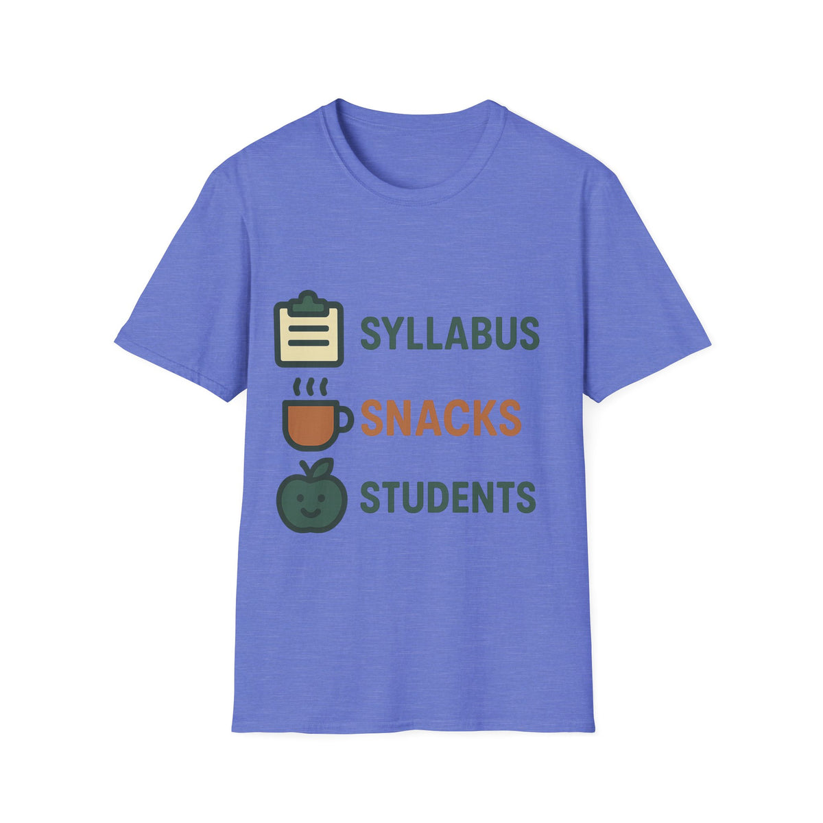 Syllabus Snacks Students Graphic Tee — Funny Teacher & Student Back-to-School T-Shirt - Trending Now - August 2026