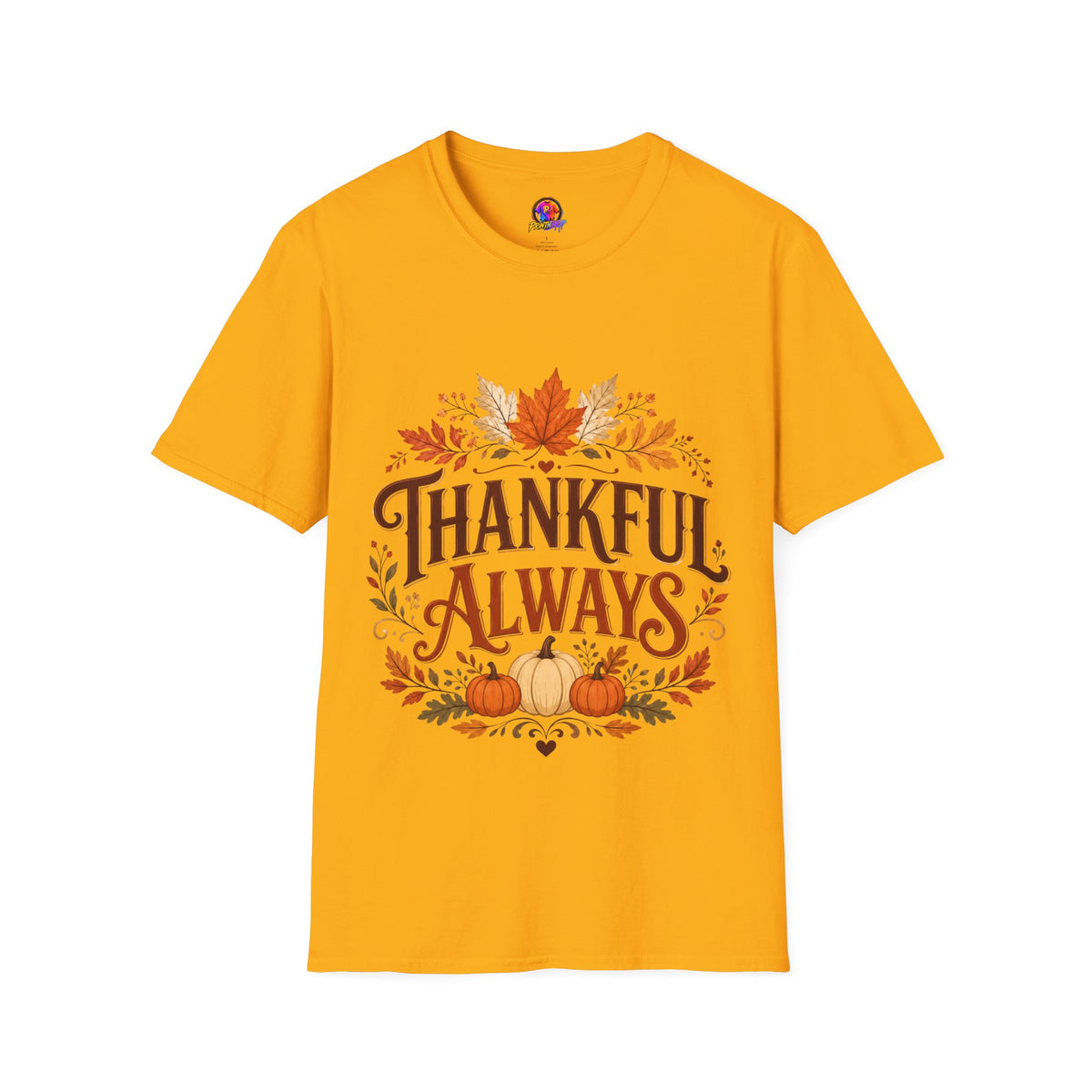 Thanksgiving T-Shirt Thankful Always T-Shirt — Autumn Leaves & Pumpkins Thanksgiving Tee