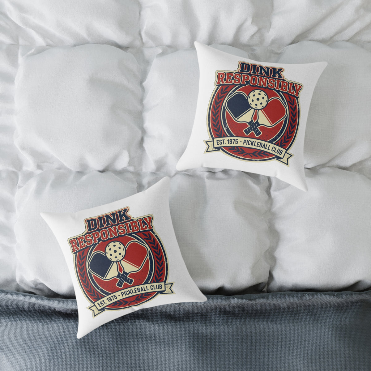Funny Pickleball Pillow — “Dink Responsibly” Square Throw Pillow