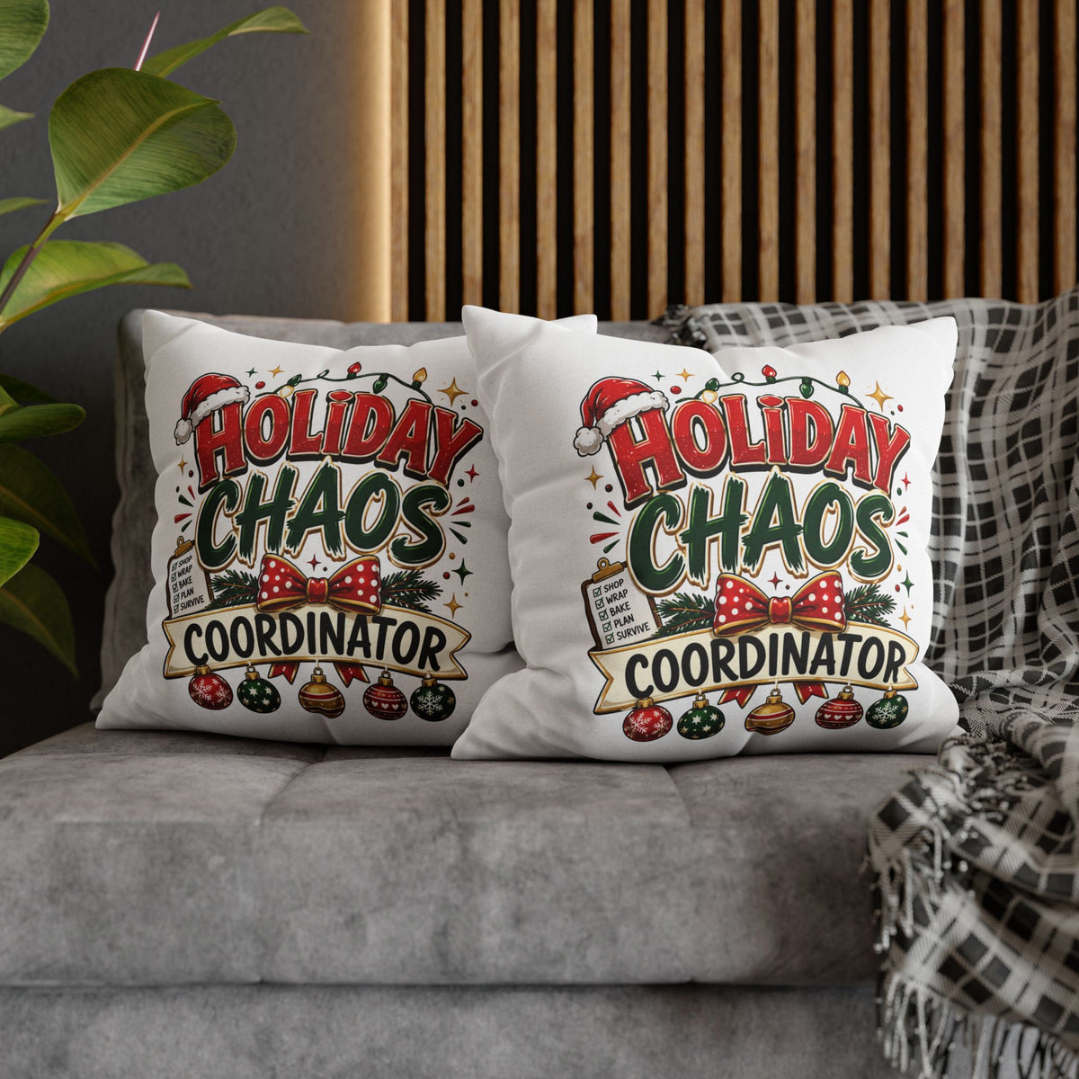 Christmas Holiday Chaos Coordinator Pillowcase — Funny Christmas Decorative Throw Pillow