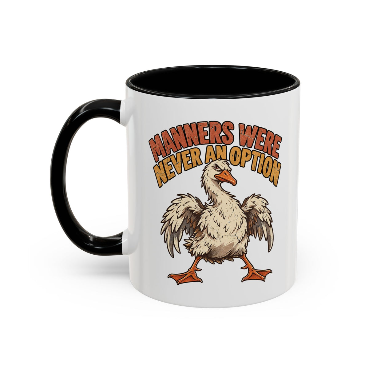 Manners Were Never An Option Funny And Witty  Coffee Mug