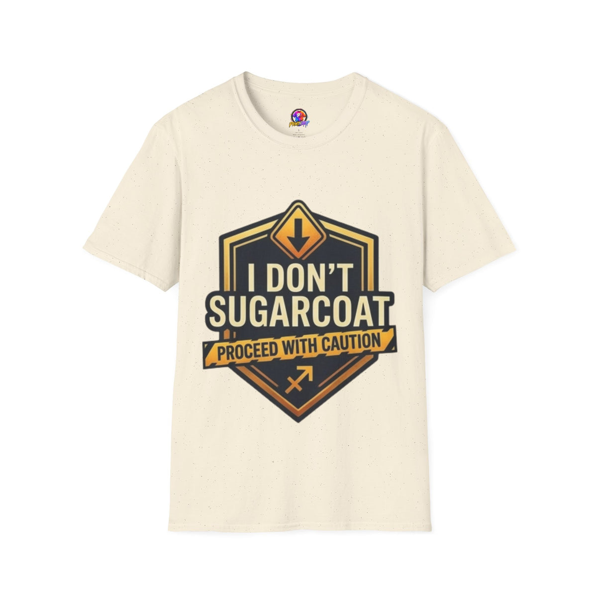 Sagittarius Zodiac I Don't Sugarcoat T-Shirt — Funny Caution Sign Graphic Tee
