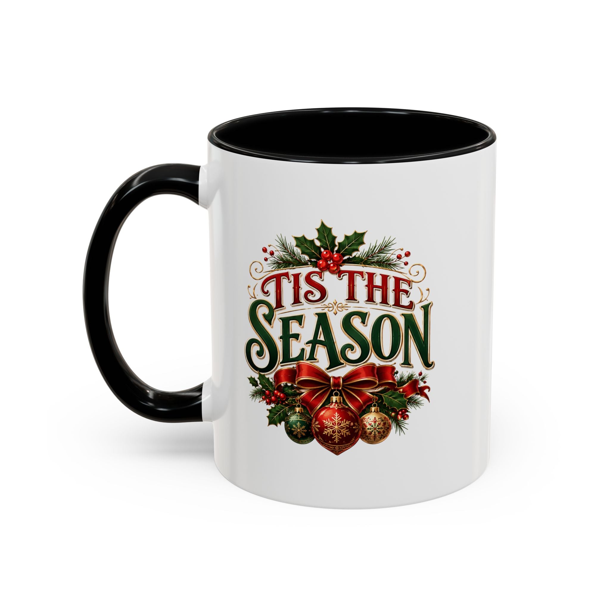 Tis The Season Accent Coffee Mug - Holiday Christmas Coffee Cup