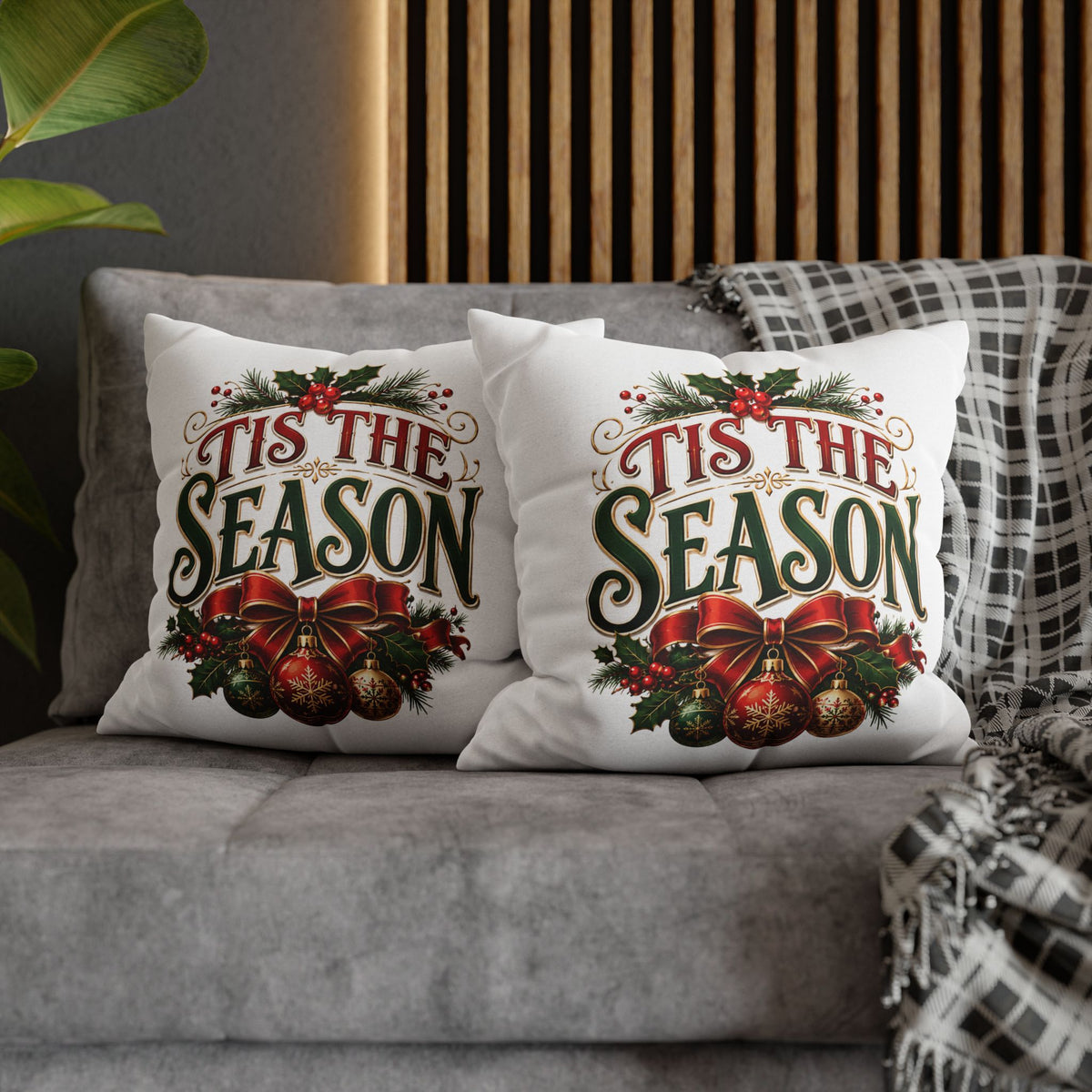 Tis The Season Christmas Pillowcase — Festive Holiday Throw Pillow Cover
