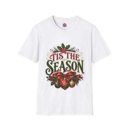 T-Shirt — 'Tis The Season' Christmas Holiday Graphic Tee