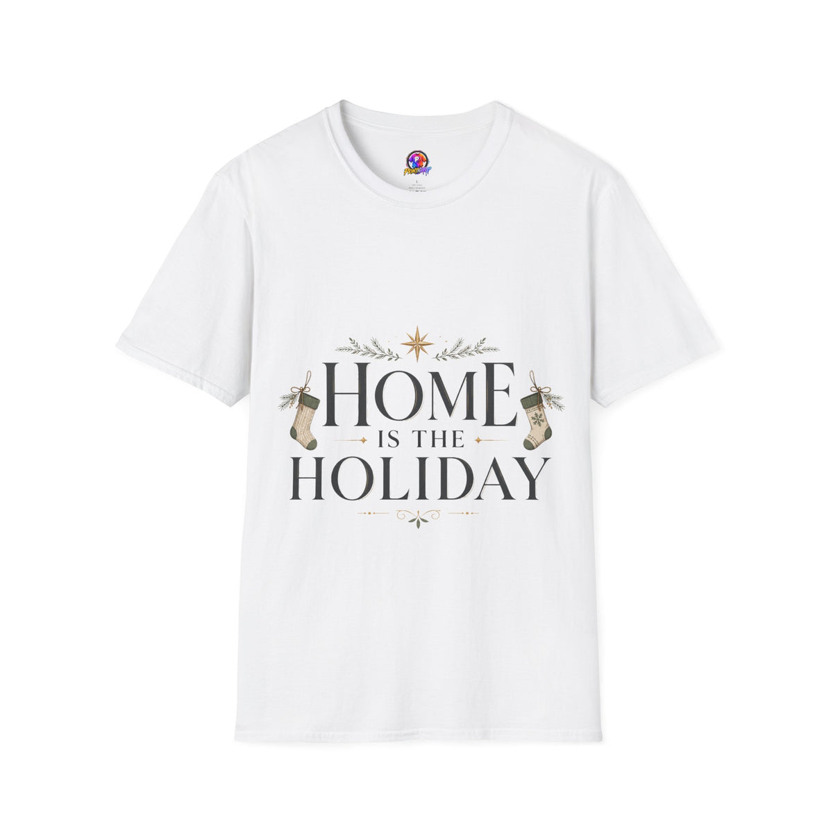 Holiday Home T‑Shirt — “Home Is The Holiday” Cozy Christmas Tee
