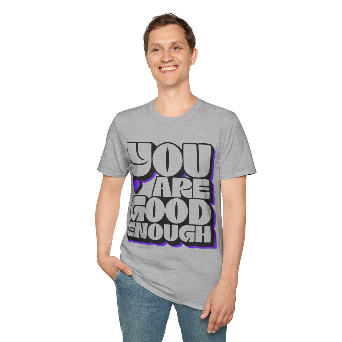 You Are Good Enough T-Shirt — Positive Affirmation Tee - Trending Now - September 2026