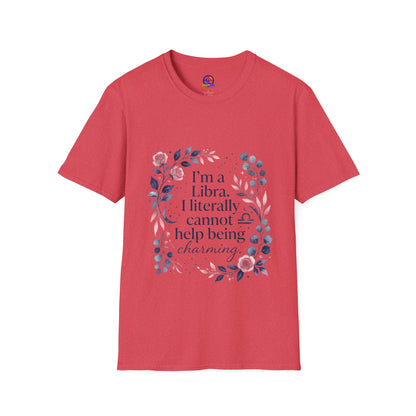 Libra Floral Zodiac T-Shirt — "I'm a Libra, I Literally Cannot Help Being Charming"