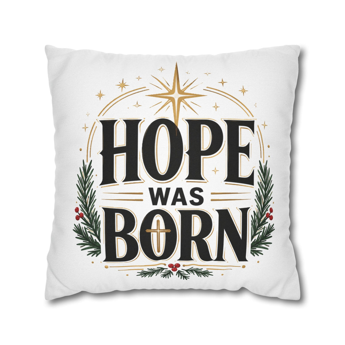 Christmas Hope Was Born Holiday Pillowcase - Christmas Nativity Decorative Throw Pillow Cover