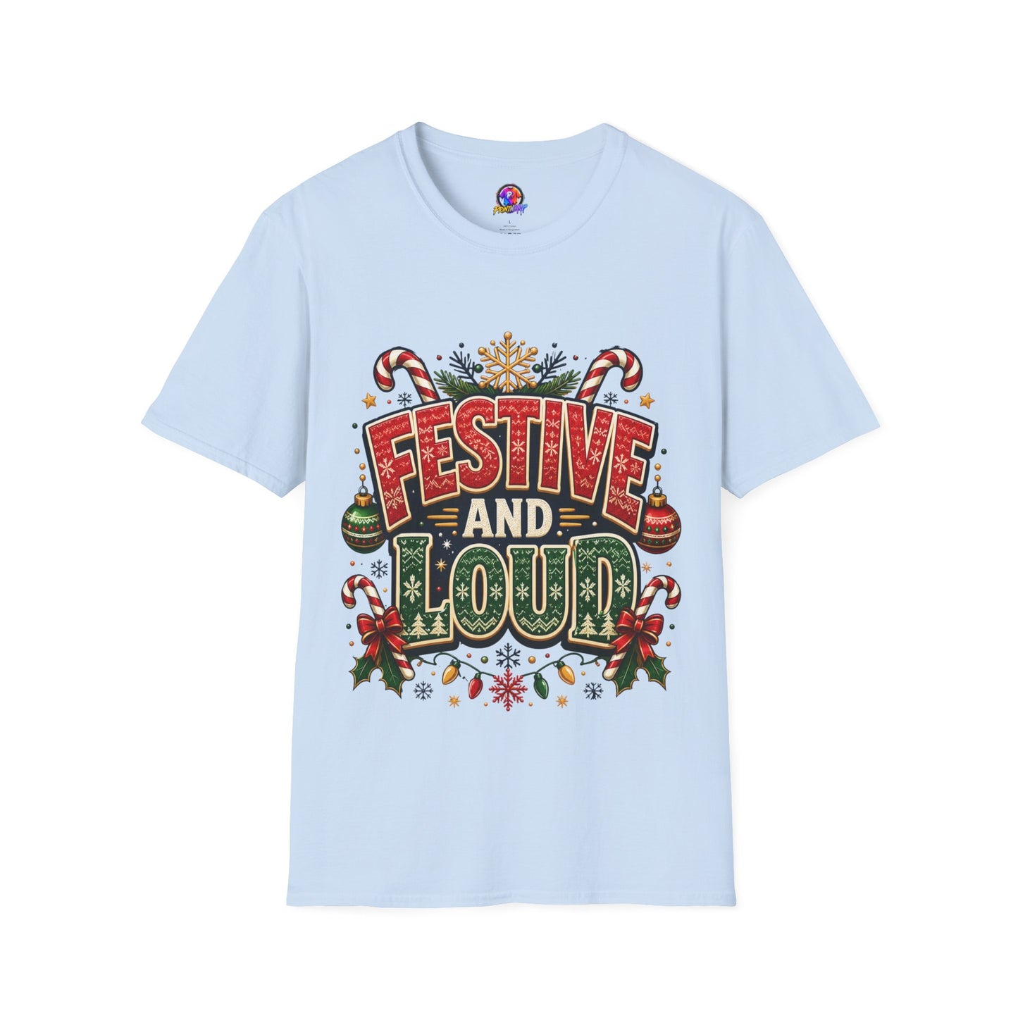 Festive and Loud Holiday T-Shirt — Christmas Candy Cane Graphic Tee