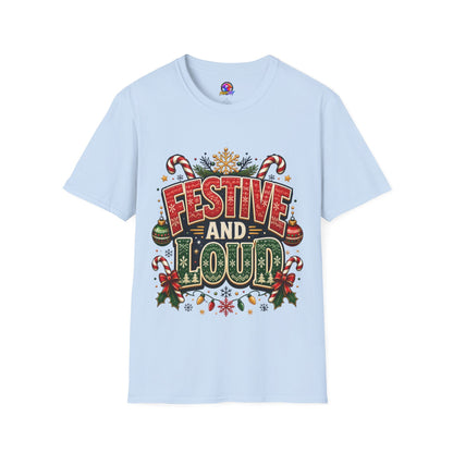 Festive and Loud Holiday T-Shirt — Christmas Candy Cane Graphic Tee