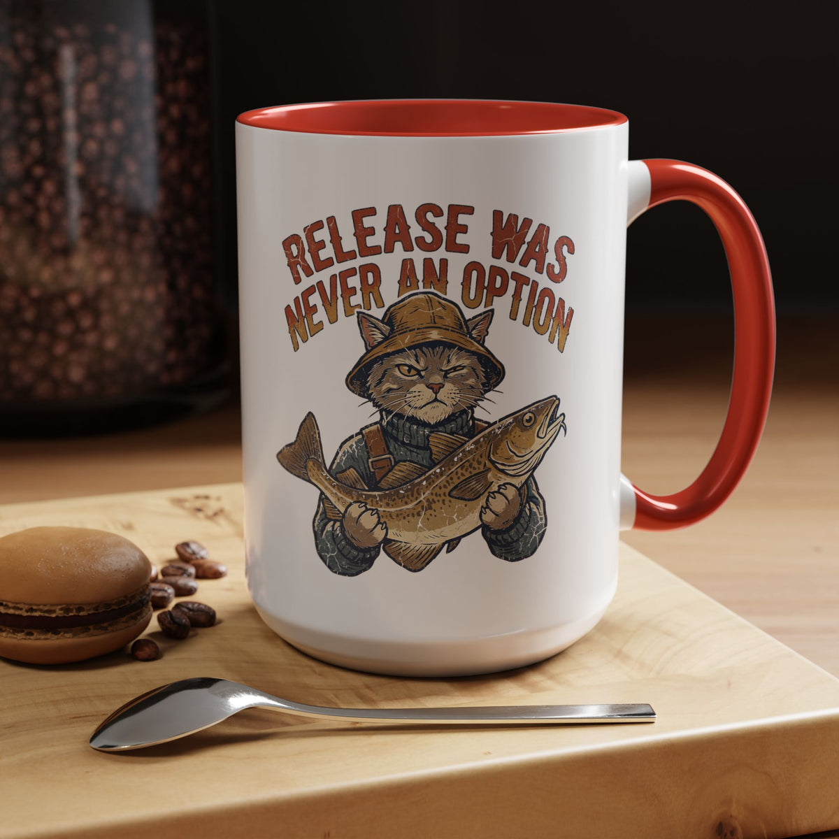 "Release Was Never An Option" Funny And Witty Accent Coffee Mug (11, 15oz)