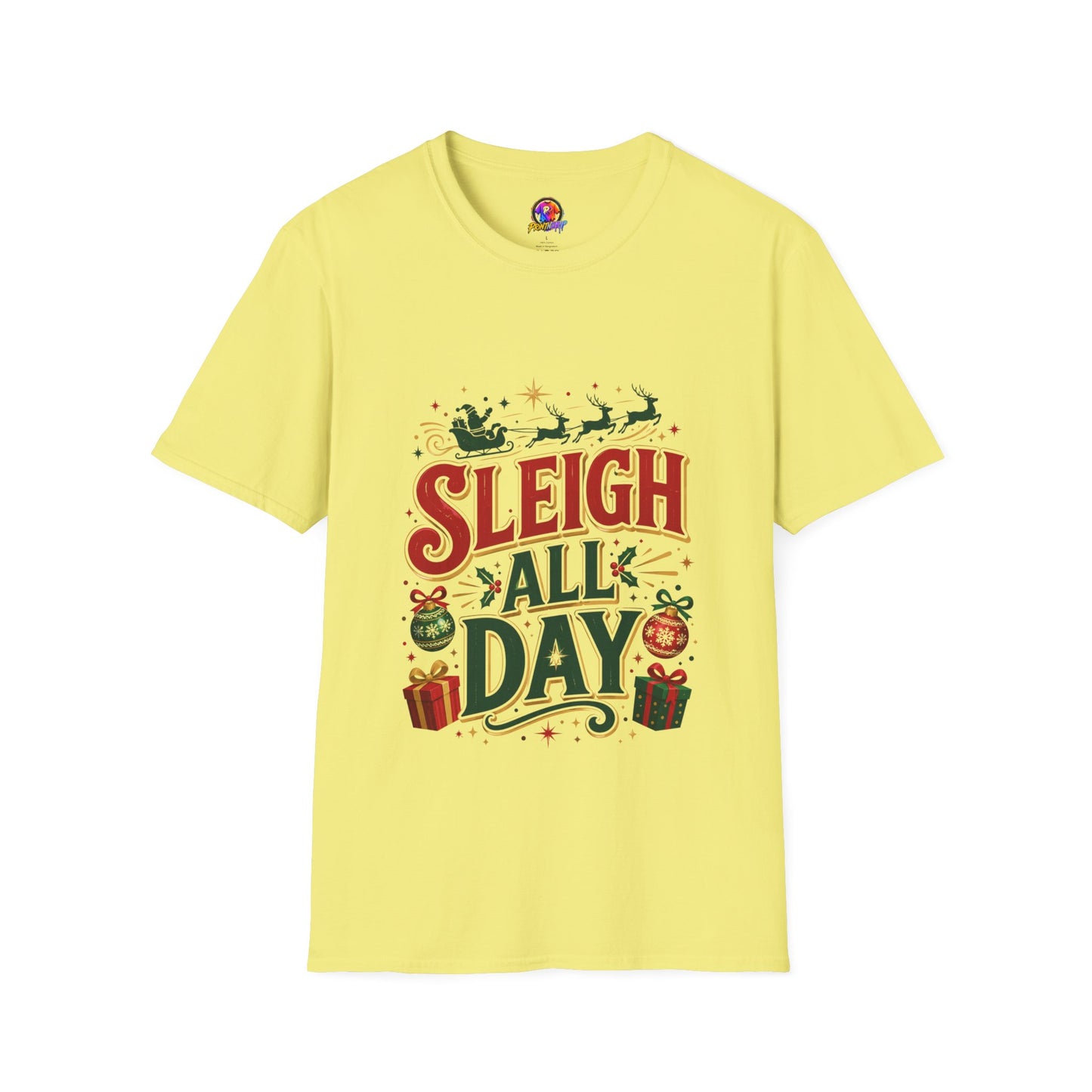 Sleigh All Day Christmas T-Shirt