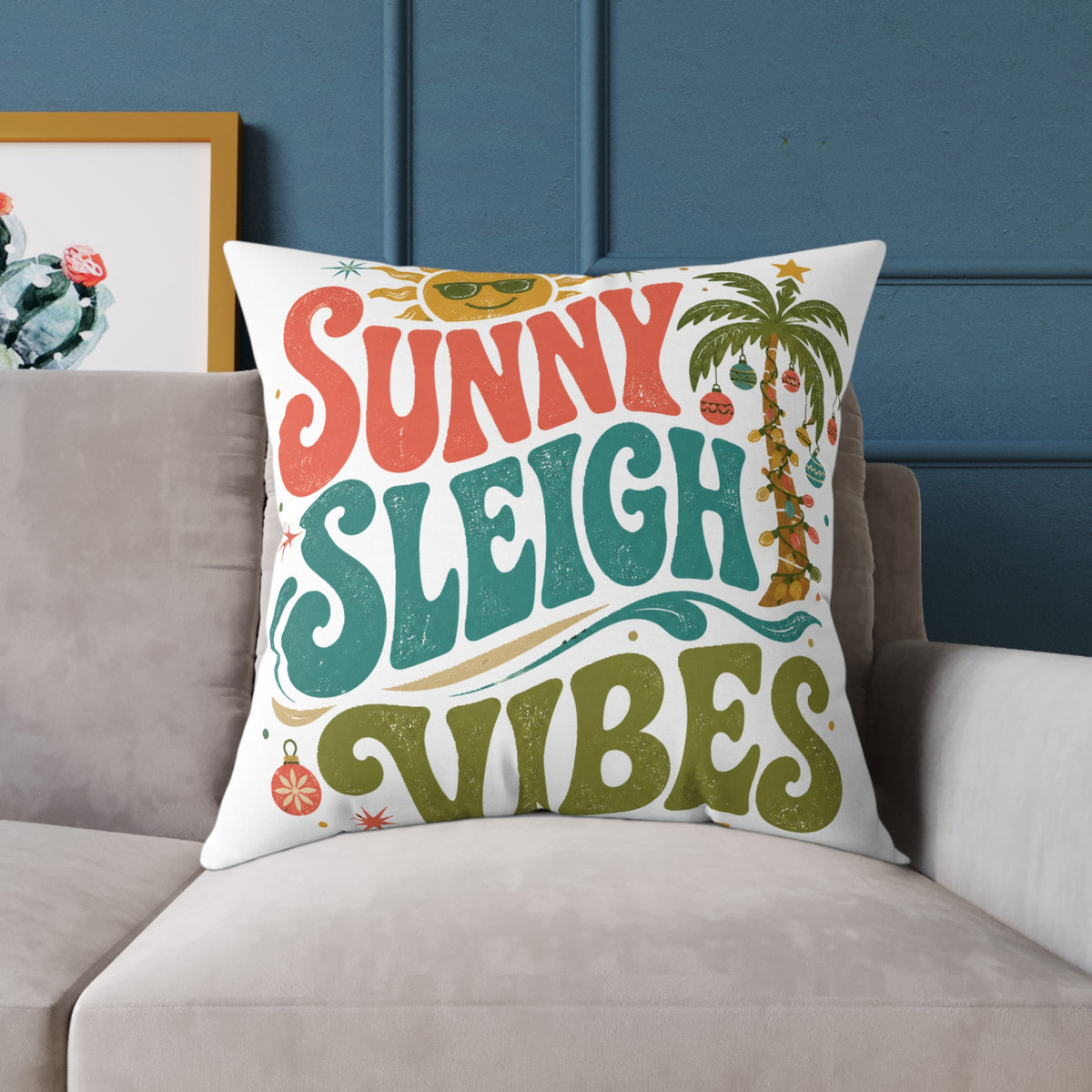 Modern Day Christmas Sunny Sleigh Vibes Decorative Pillow