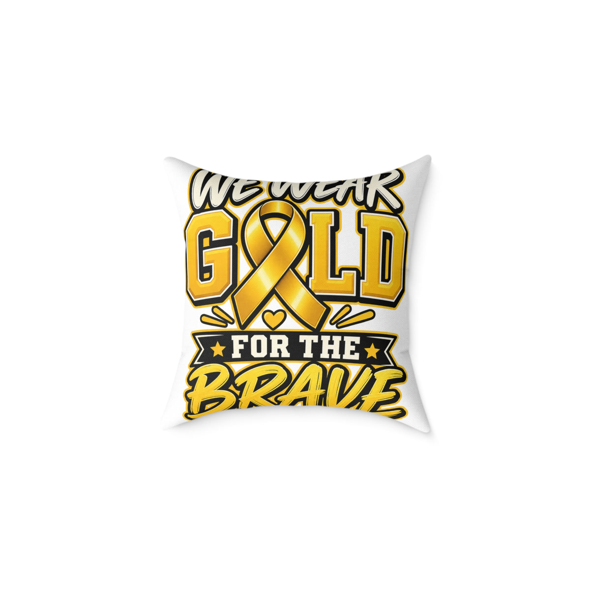 Childhood Cancer Gold Ribbon 'We Wear Gold For The Brave' Square Throw Pillow