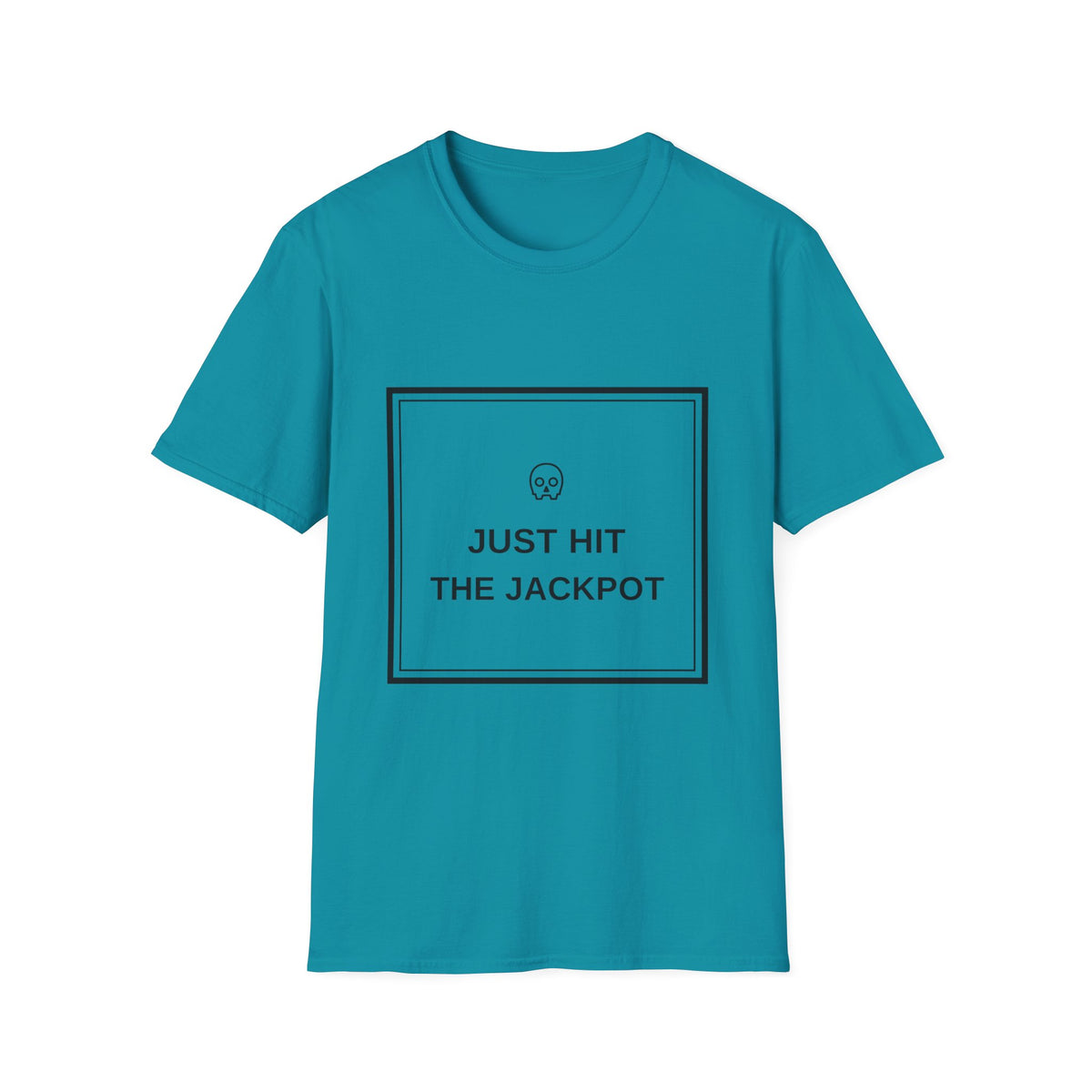 Just Hit the Jackpot T-Shirt — Minimal Skull Graphic Tee - Trending Now - August 2026