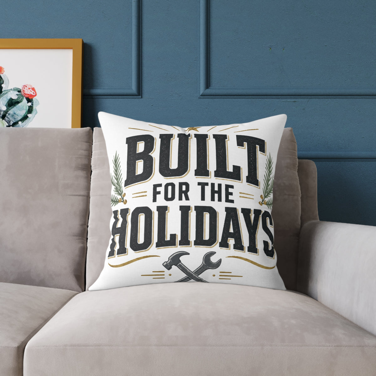 Christmas Built for the Holidays Pillow - Rustic Holiday Home Decor Cushion