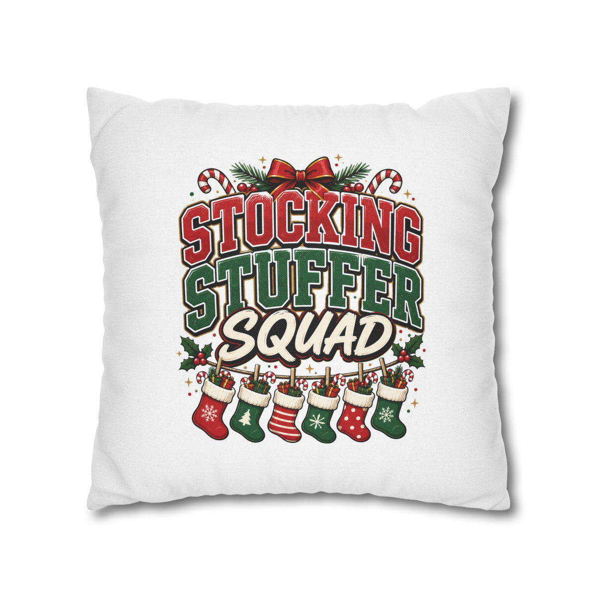 Christmas Stocking Stuffer Squad Holiday Pillowcase — Christmas Decorative Throw Pillow Cover